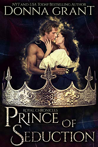 Prince of Seduction (Royal Chronicles Book 2)