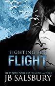 Fighting for Flight (The Fighting Series Book 1)