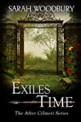 Exiles in Time (The After Cilmeri Series Book 7)