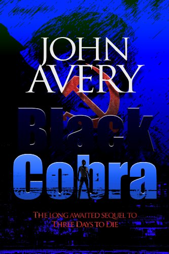 BLACK COBRA: (Aaron Quinn thriller series, No. 2)