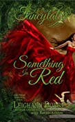 Something In Red (Fancytales Regency Romance Series Book 1)