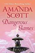 Dangerous Games (The Dangerous Series Book 2)