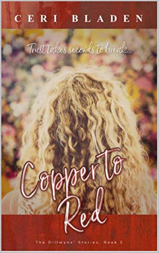 Copper to Red (The Dillwyns' Stories Book 2)