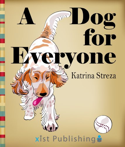 A Dog for Everyone (Xist Children's Books)