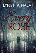 Every Rose