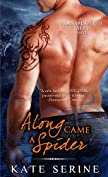 Along Came a Spider (Transplanted Tales Book 3)