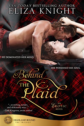 Behind the Plaid (Highland Bound Book 1)