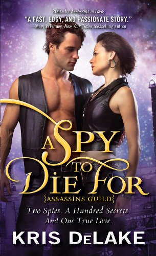 A Spy to Die For (Assassins Guild Book 2)