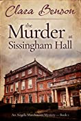 The Murder at Sissingham Hall (An Angela Marchmont Mystery Book 1)