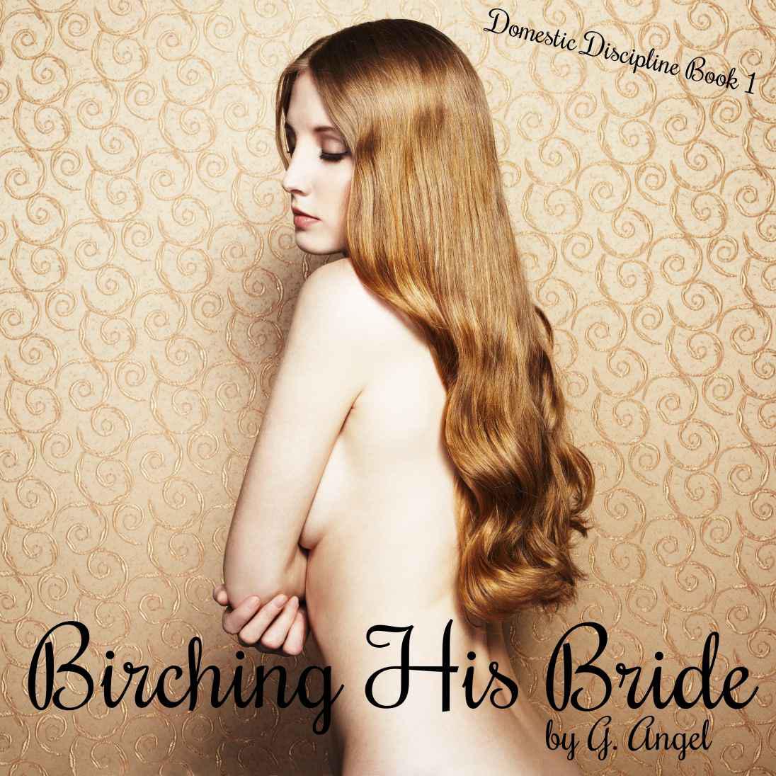 Birching His Bride