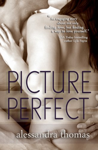 Picture Perfect (Picturing Perfect Book 1)