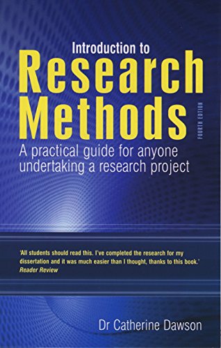 Introduction to Research Methods: A practical guide for anyone undertaking a research project