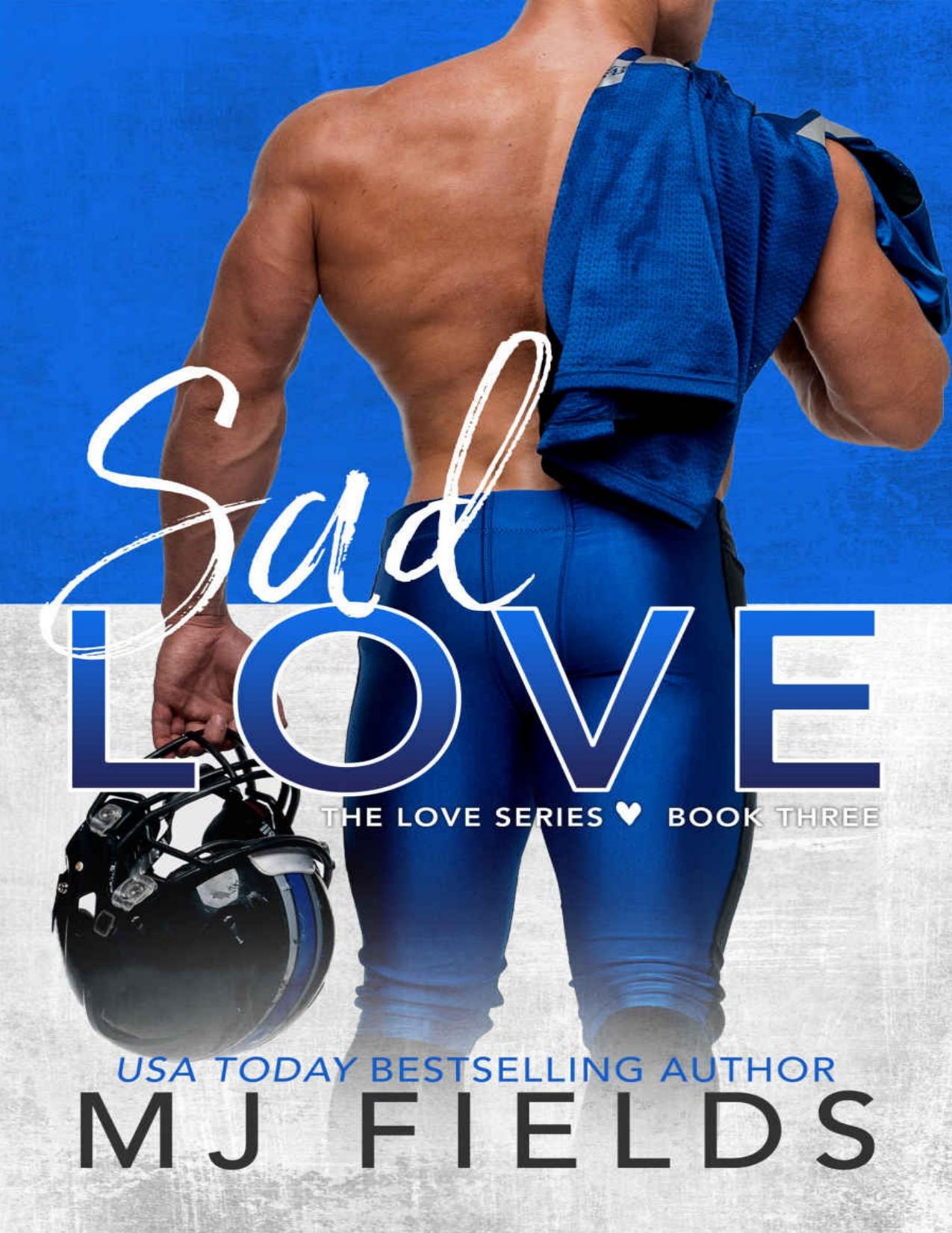 Sad Love (Love Series Book 3)