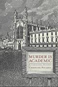 Murder Is Academic: A Cambridge Mystery (Cambridge Mysteries Book 1)