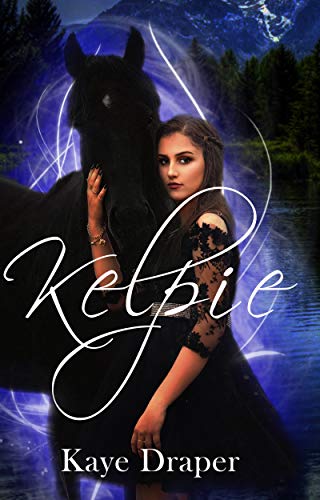 Kelpie (Come Love a Fey): Magical Paranormal Romance