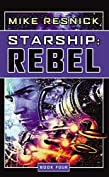 Starship: Rebel