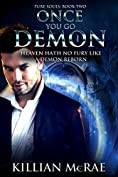 Once You Go Demon (Pure Souls Book 2)