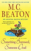 Something Borrowed, Someone Dead: An Agatha Raisin Mystery (Agatha Raisin Mysteries Book 24)