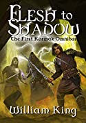 Flesh to Shadow: The First Kormak Omnibus (Kormak Saga Boxed Book 1)