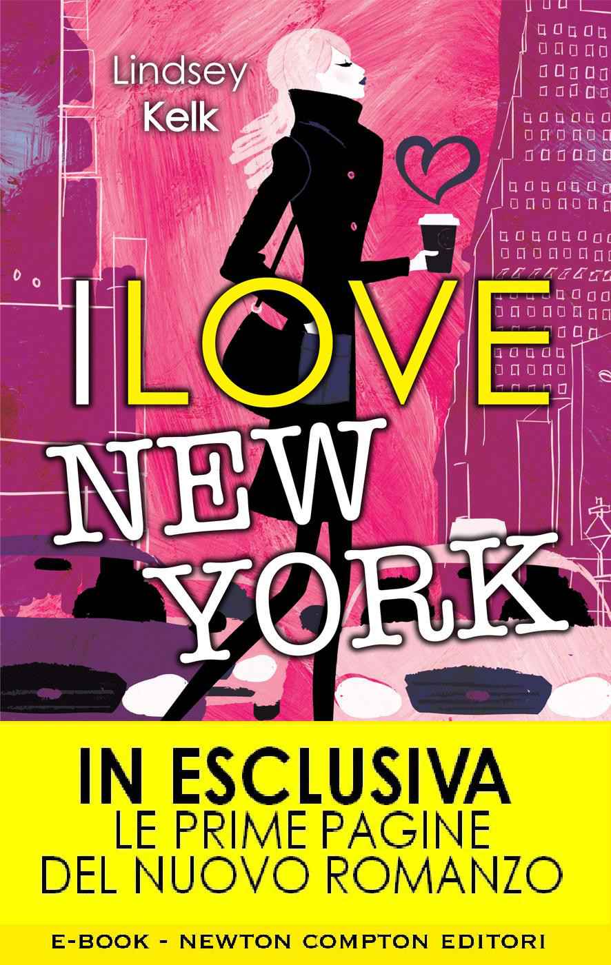 I love New York (I love Series Vol. 1) (Italian Edition)