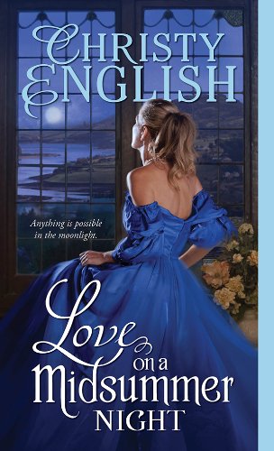 Love on a Midsummer Night (Shakespeare in Love series Book 2)