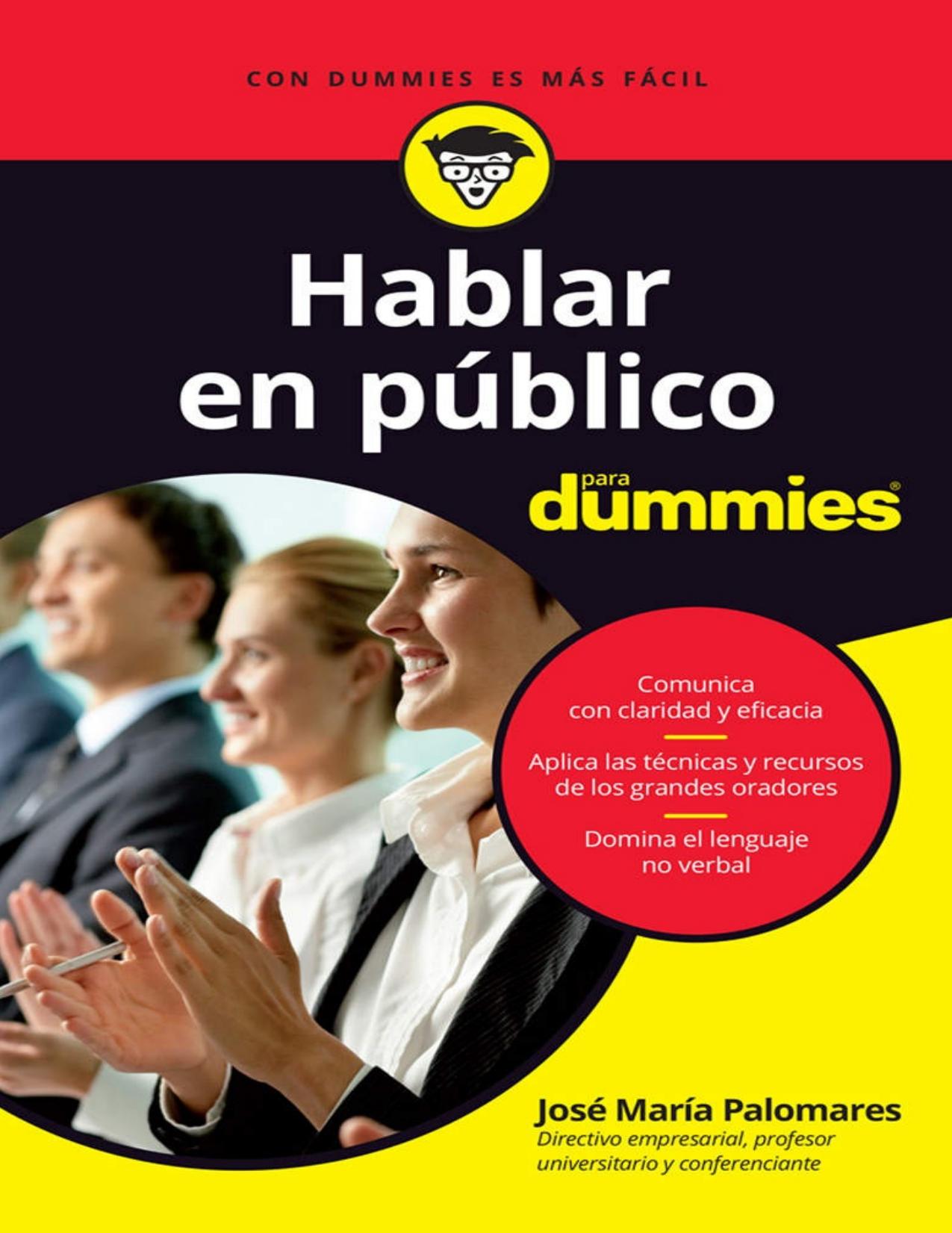 Hablar en público para Dummies (Spanish Edition)