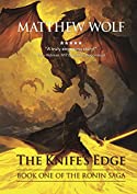 The Knife's Edge (The Ronin Saga Book 1)