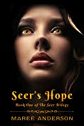 Seer's Hope (Book One of The Seer Trilogy)