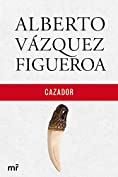 Cazador (Spanish Edition)