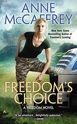 Freedom's Choice (A Freedom Novel Book 2)