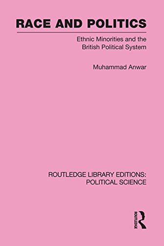 Race and Politics (Routledge Library Editions: Political Science Book 38)