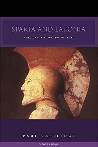 Sparta and Lakonia: A Regional History 1300-362 BC