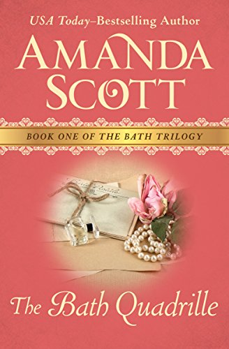 The Bath Quadrille (The Bath Trilogy Book 1)