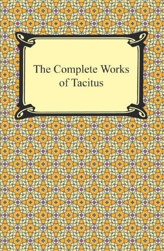 The Complete Works of Tacitus