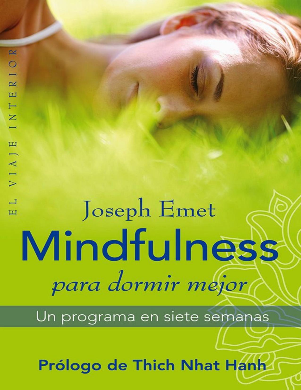 Mindfulness para dormir mejor: Un programa en siete semanas (Spanish Edition)