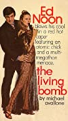 The Living Bomb (Ed Noon Mystery Book 11)