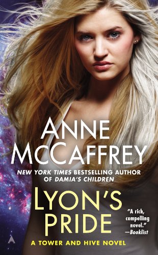 Lyon's Pride (A Tower and Hive Novel Book 4)