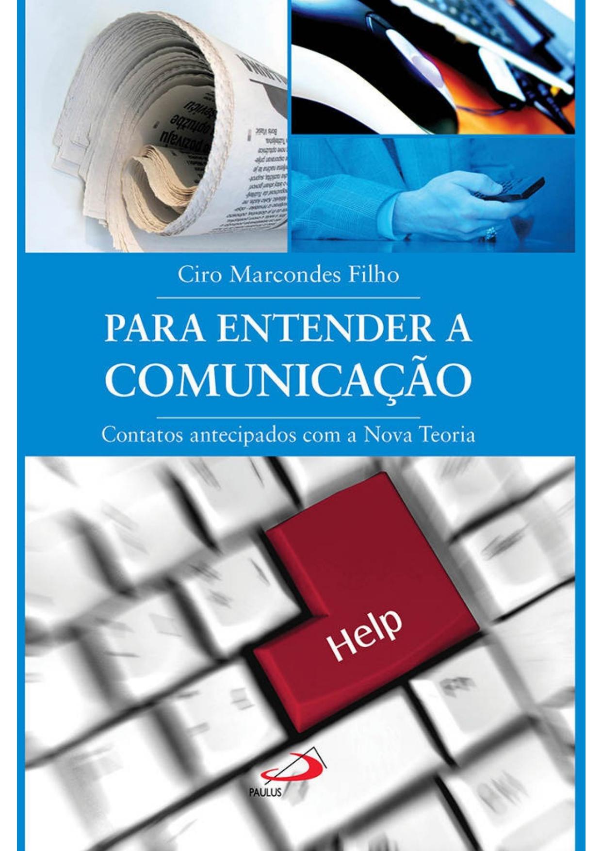 Para entender a comunicação (Temas de Comunicação)