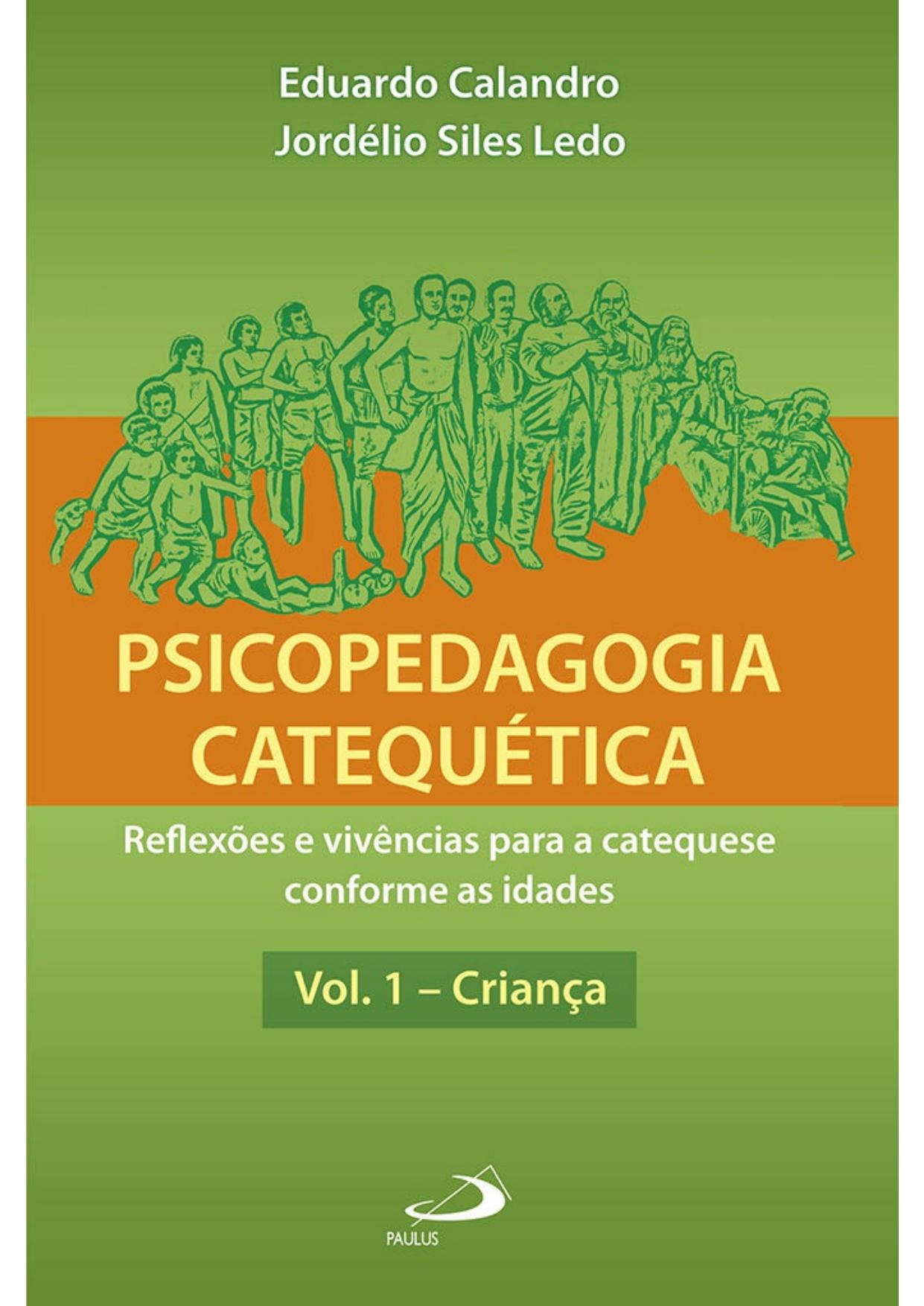 Psicopedagogia catequética (Catequese conforme as idades)