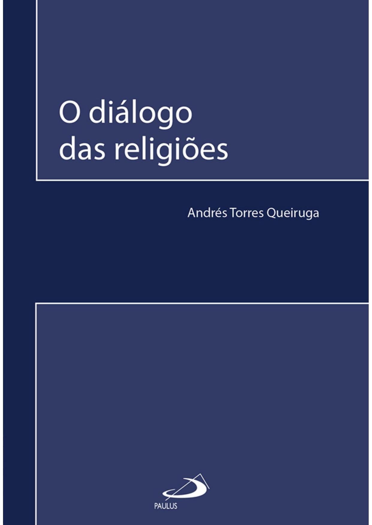 O diálogo das religiões (Comunidade e missão)