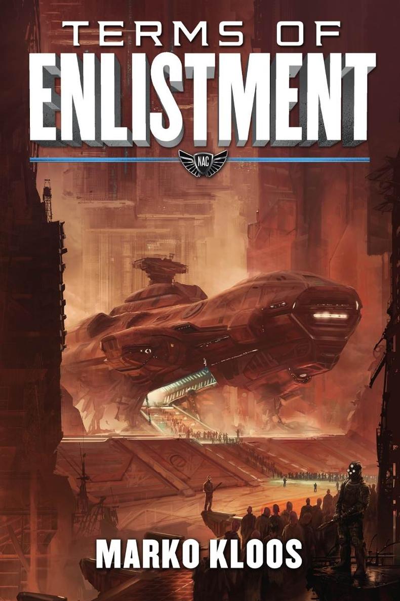 Terms of Enlistment (Frontlines Book 1)