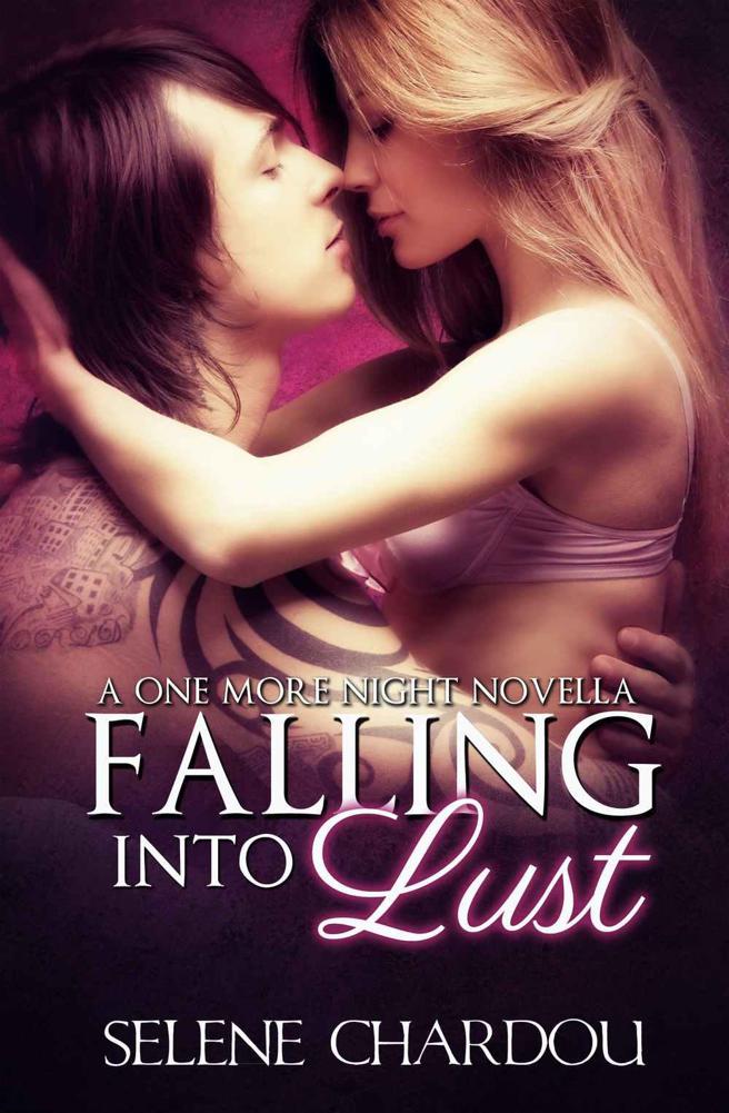 Falling Into Lust (One More Night Trilogy (Rock & Roll Trilogy))