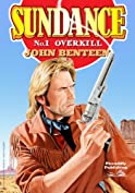 Sundance 1: Overkill (Sundance Western)