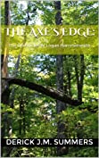 The Axe's Edge: The Chronicles of Logan Hammersmith