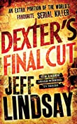 Dexter's Final Cut: Book Seven