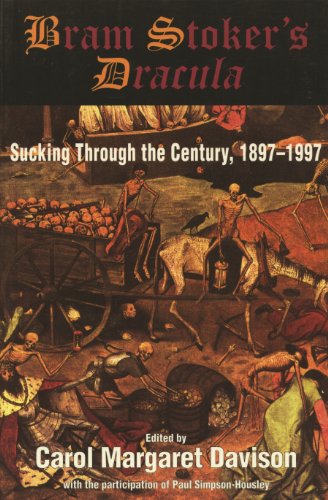 Bram Stoker's Dracula: Sucking Through the Century, 1897-1997