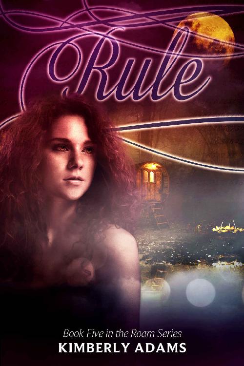 Rule (Roam Series, Book Five)