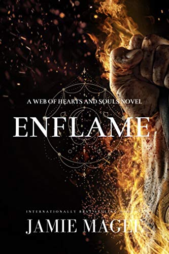 Enflame: Godly Games (Web of Hearts and Souls #9) (Insight series Book 6)