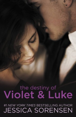 The Destiny of Violet &amp; Luke (The Coincidence Book 3)