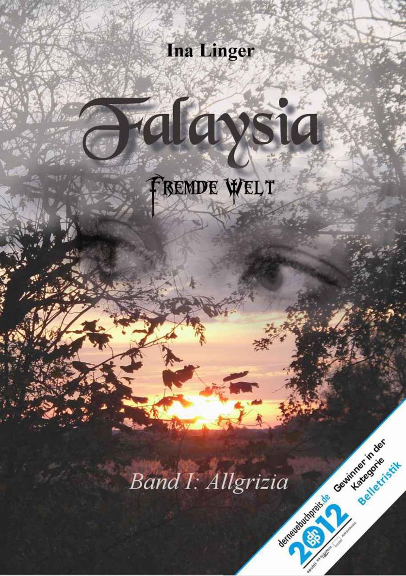 Falaysia Fremde Welt 01 - Allgrizia